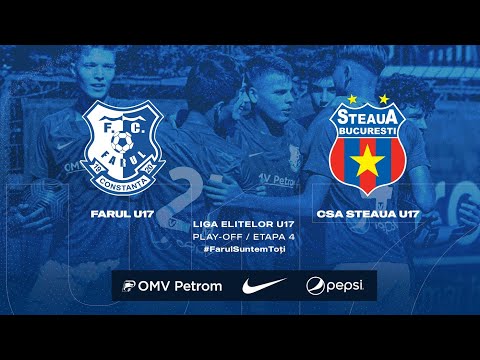 Liga Elitelor U17, Etapa 4 Play-OFF: Farul U17 - CSA Steaua U17