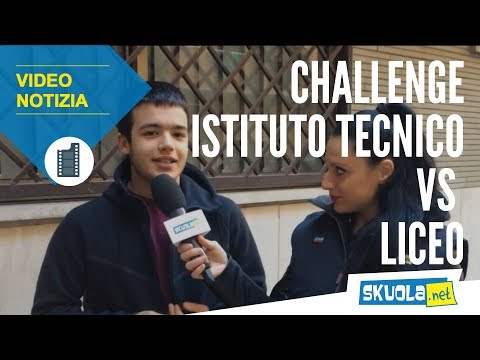 Challenge Liceo vs Istituto Tecnico: rispondono gli studenti