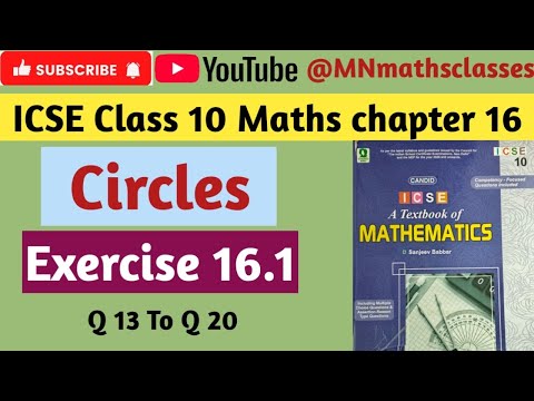 Candid icse Mathematics class 10, Chapter 16 , Circles || Ex 16.1 ( Q 13 To Q 20 )