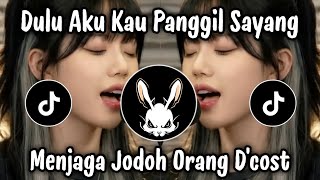 Download lagu DULU AKU KAU PANGGIL SAYANG - MENJAGA JODOH ORANG D'COST COVER | SOUND VIRAL TIKTOK 2026 !! mp3