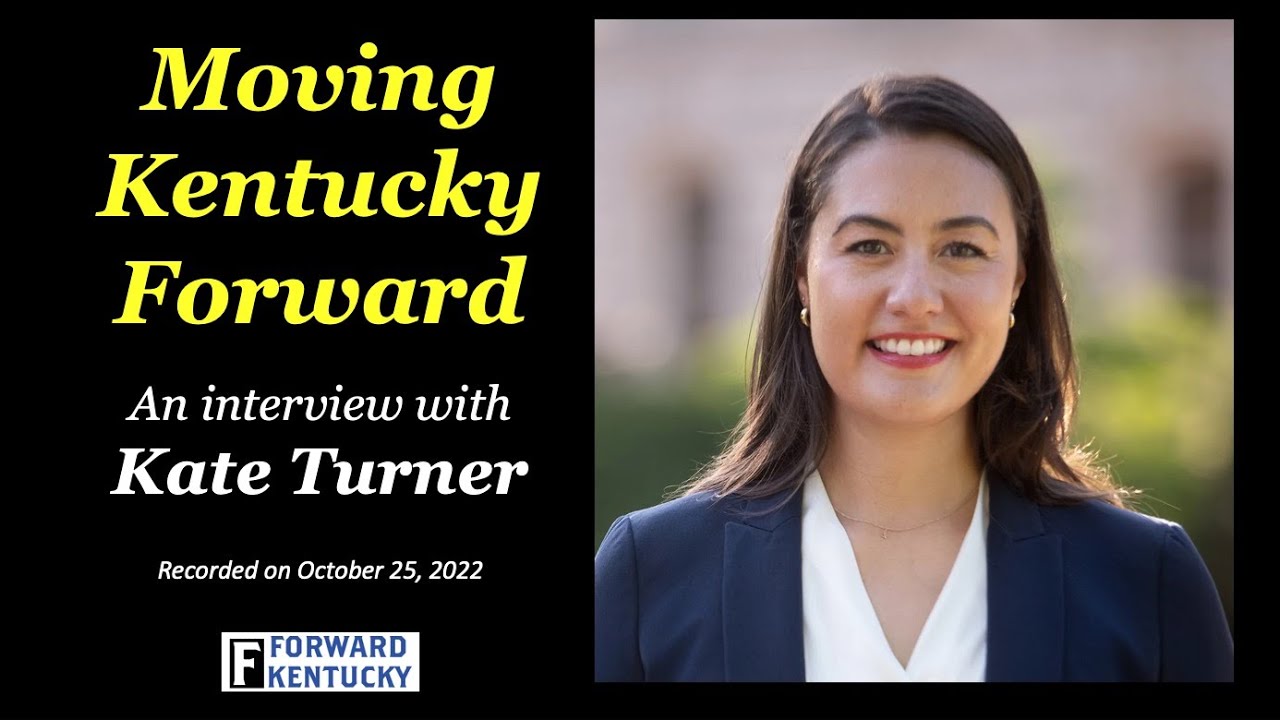 Moving Kentucky Forward with Kate Turner