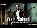 Vaathi Kabaddi Wolverine Version Wolverine Mashup Tamil Kick Editz