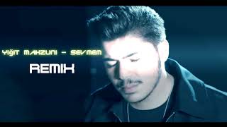 Yiğit Mahzuni - Sevmem Remix  (Lokman Karaca )