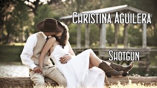 Christina Aguilera 💘 Shotgun (Tradução)