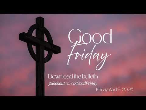 Sermon – Good Friday, April 3, 2026