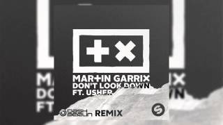 Martin Garrix Ft. Usher - Don't Look Down (Dash Berlin Remix) (Official Audio)