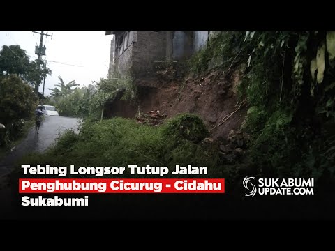 Tebing Longsor Tutup Jalan Penghubung Cicurug - Cidahu Sukabumi