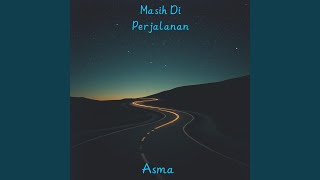 Download lagu Masih Di Perjalanan mp3 Download lagu Masih Di Perjalanan mp3