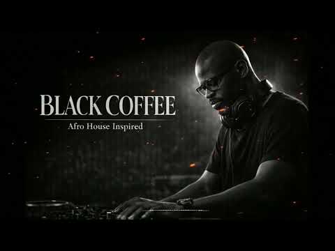 🔥 AFRO / MELODIC HOUSE 2026 - DEEP & HYPNOTIC SET SOULFUL JOURNEY 🔥 BLACK COFFEE INSPIRED