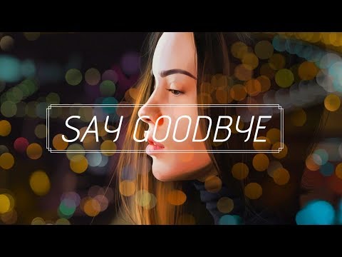 Say Goodbye ♪  | Unknown Brain | (ft. Marvin Divine)