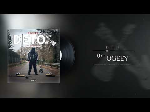 07 Esgeey - Ogeey
