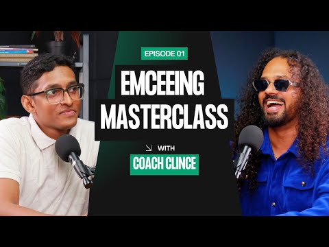 How to Make It Big as an Emcee? | Coach Clince | Masterclass Ep.01
