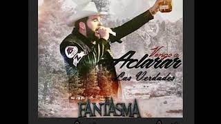 Las Verdades  El Fantasma