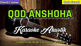 Download lagu QOD ANSHOHA | Karaoke Sholawat Akustik | Nada Cewek mp3 Download lagu QOD ANSHOHA | Karaoke Sholawat Akustik | Nada Cewek mp3
