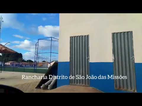 Uma breve passagem em Rancharia, São João das Missões MG 