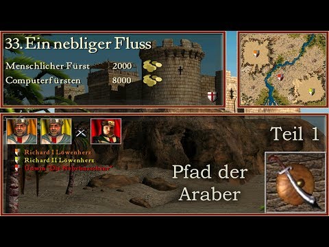 M33: A Misty River - Part 1 - Arabs - Stronghold Crusader | Let's Play (German)