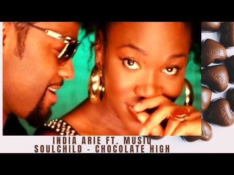 India Arie ft  Musiq Soulchild - Chocolate High