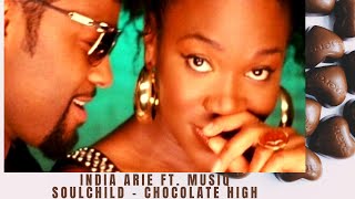 India Arie ft  Musiq Soulchild - Chocolate High