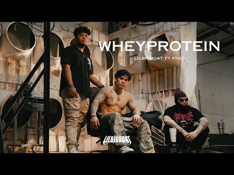 Lil Bigboat - WHEY PROTEIN ft. FIIXD (Official Video) Prod. by NINO
