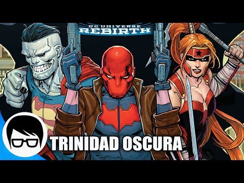LA TRINIDAD OSCURA - DARK TRINITY Red Hood, Bizarro y Artemis | Red Hood Rebirth #1-6 COMIC NARRADO