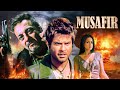 Sanjay Dutt Action BLOCKBUSTER Musafir 2004 Full Movie 4K Anil Kapoor Sameera Reddy