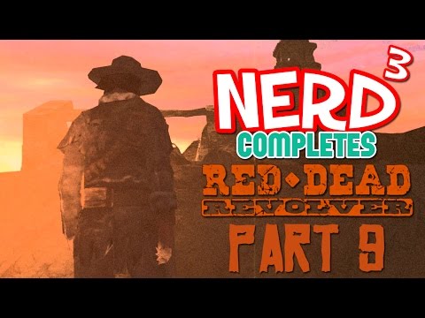 Nerd³ Completes... Red Dead Revolver - 9 - Shadow Wolf