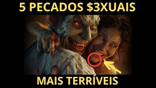 5 Tipos De Pecados Sexuais Mais Terríveis Da Bíbli