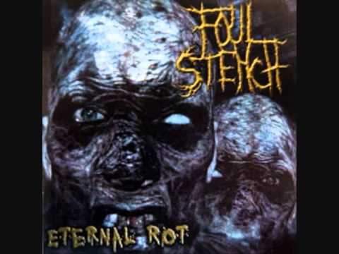Foul Stench - Packin Puss