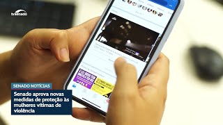 Violência contra mulher: Senado aprova medidas de enfrentamento e reparação
