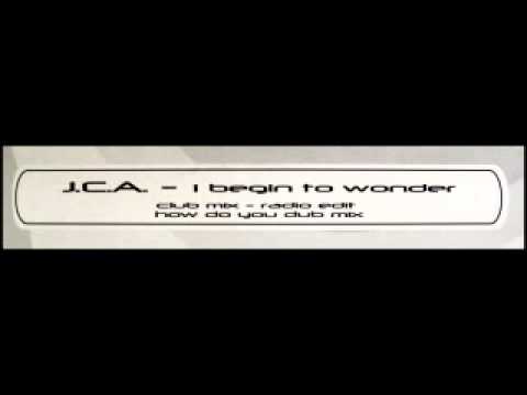 Jean Claude Ades feat Dacia Bridges - I Begin To Wonder [Radio Edit]