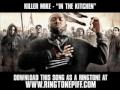 Killer Mike ft. OJ Da Juiceman - In The Kitchen [ New Video + Download ]