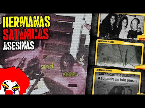¡Las Hermanas Satánicas y Asesinas! Expediente Criminal
