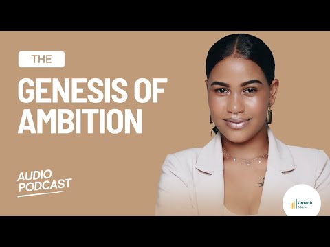The Genesis Of AMBITION - powerful #selfdevelopmentpodcast