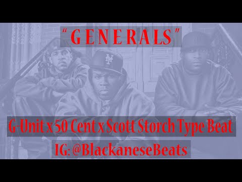 G-Unit x 50 Cent x Scott Storch Type Beat | Generals