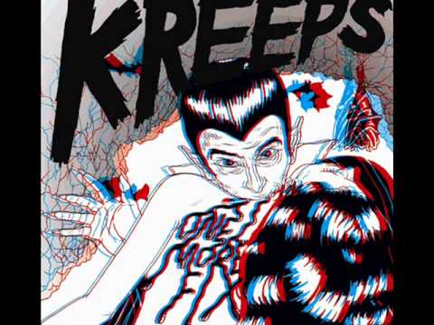 Kreeps - I Wanna Kill, Kill, Kill