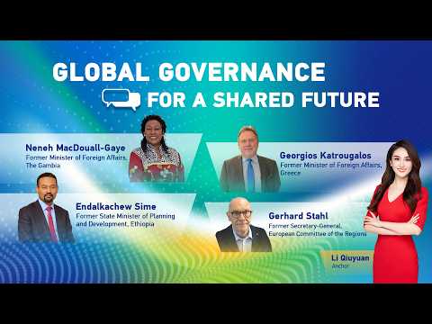 Watch: Global governance for a shared future