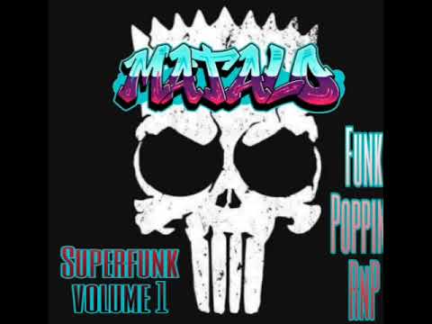 Popping Mixtape 2021 Matalo Superfunk Mix Vol.1