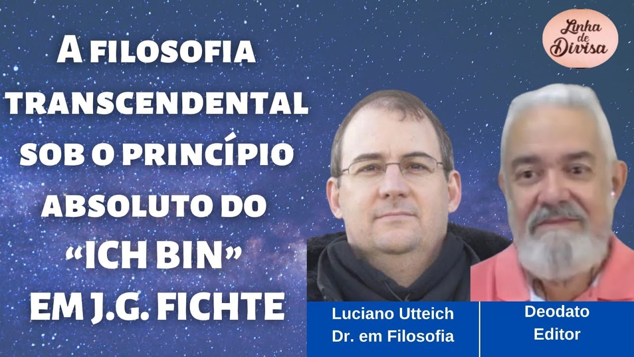 Fichte e a filosofia transcendental sob o princípio absoluto do “ICH BIN”