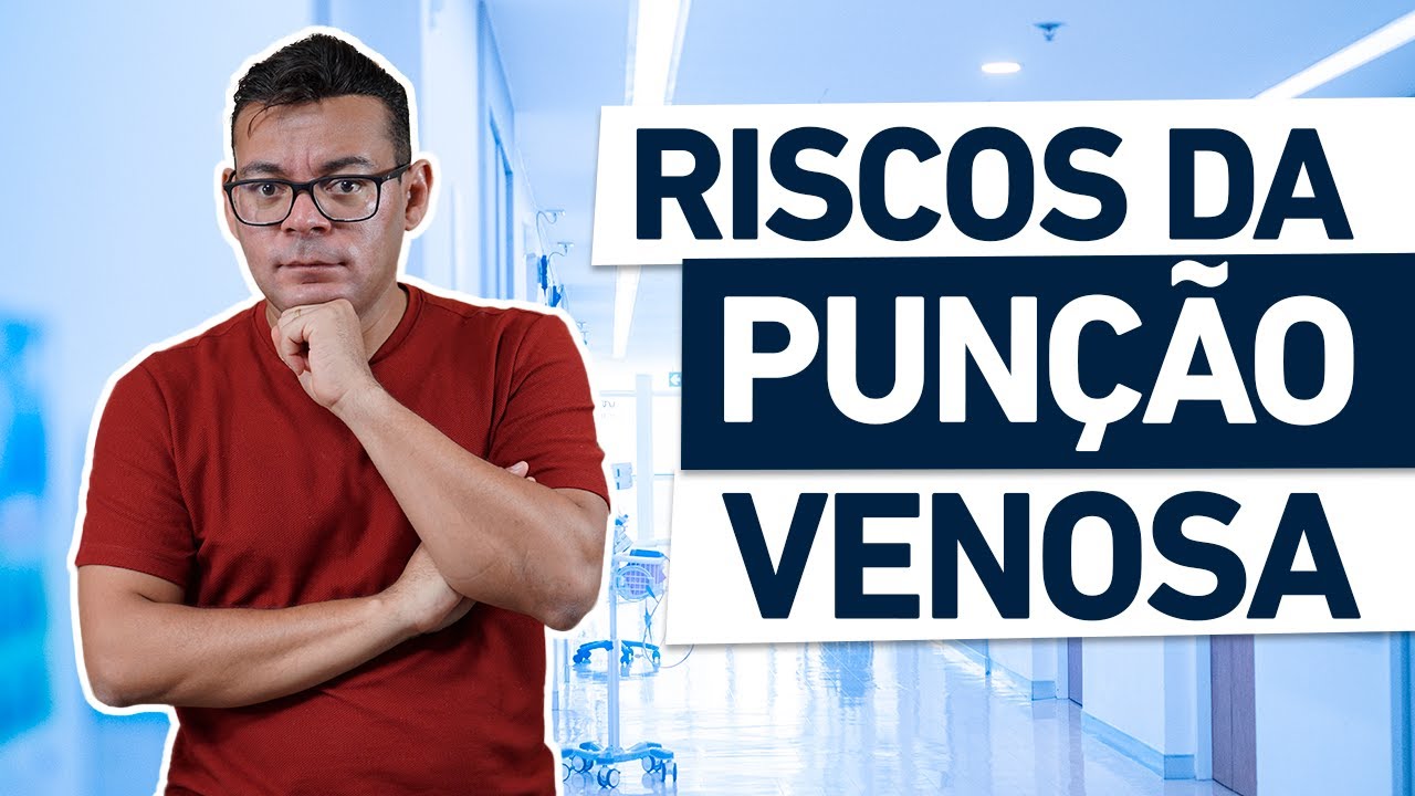 Você sabe os RISCOS da PUNÇÃO VENOSA?