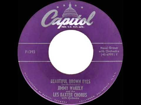 1951 HITS ARCHIVE: Beautiful Brown Eyes - Jimmy Wakely & Les Baxter