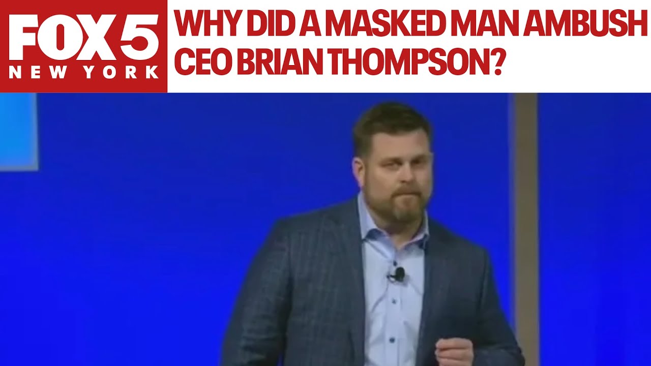 Why did a masked man ambush CEO Brian Thompson?