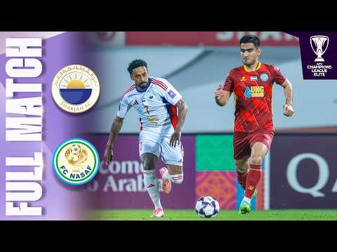 Sharjah FC 🇦🇪 vs PFC Nasaf 🇺🇿 | Full Match | AFC Champions League Elite™ 2025/26