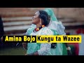 Amina Bojo Kungu Ta Wazee Official Music Video