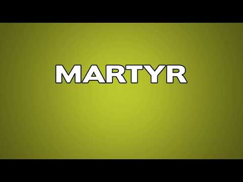 Martyr Meaning – English Video Dictionary