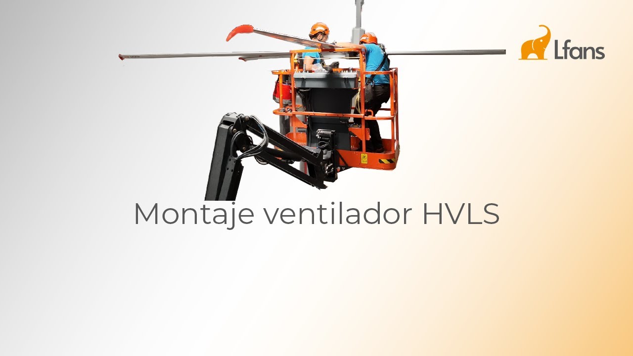 Lfans | Montaje Ventilador HVLS