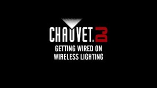 CHAUVET DJ Seminar live from BPM Getting Wired with Wireless Unlisted