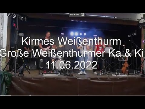 11.06.2022 Weißenthurm Kirmes - Große Ka & Ki - De Fruende