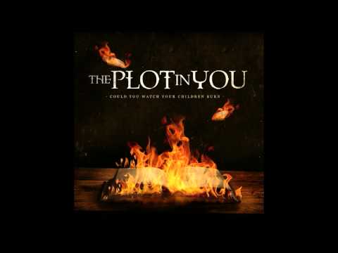 The Plot In You - Shyann Weeps
