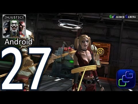 Injustice: Gods Among Us Android Walkthrough - Part 27 - Battle 37-38