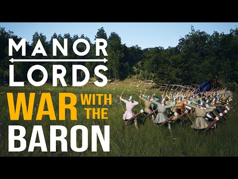 WAR WITH THE BARON! Manor Lords - Early Access Gameplay - Restoring The Peace - Leondis #15